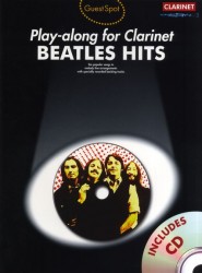 Guest Spot: Beatles Hits - Play-Along For Clarinet (noty, klarinet) (+audio)