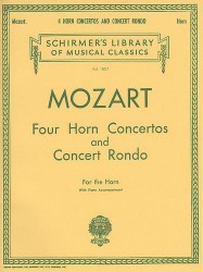 W.A. Mozart: Four Horn Concertos And Concert Rondo (Horn/Piano) (noty, lesní roh, klavír)