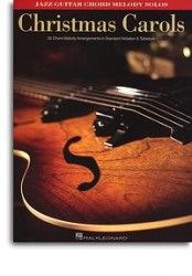 Christmas Carols: Jazz Guitar Chord Melody Solos (noty, kytarová tabulatura, kytara)