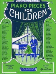 Piano Pieces For Children: Everybody's Favorite Series No.3 (noty, klavír)