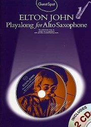 Guest Spot: Elton John Playalong For Alto Saxophone (noty, saxofon, altsaxofon) (+audio)
