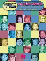 E-Z Play Today 118: 100 Kids' Songs (noty, akordy, texty)