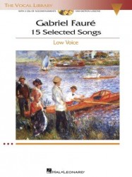Gabriel Faure: 15 Selected Songs - Low Voice (noty, zpěv, klavír) (+audio)