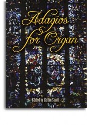 Adagios For Organ (noty, varhany)