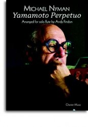 Michael Nyman: Yamamoto Perpetuo (noty, příčná flétna)