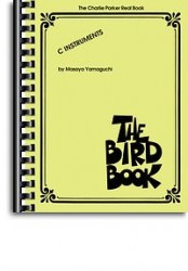 The Charlie Parker Real Book - C Instruments (noty, C nástroje, melodická linka, akordy)