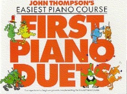 John Thompson's Easiest Piano Course: First Piano Duets (noty, čtyřruční klavír)
