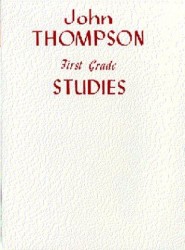John Thompson's Modern Course For Piano: First Grade Studies (noty, sólo klavír)
