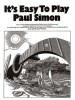It's Easy To Play: Paul Simon (noty na sólo klavír)