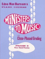 Edna Mae Burnam: Ministeps To Music Phase 3: First Chord Practise (noty na klavír)