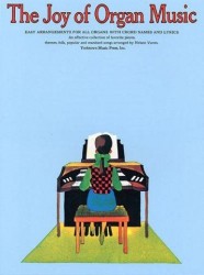 The Joy Of Organ Music (noty na varhany)