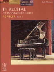 In Recital - for the Advancing Pianist: Book 1 - Popular (noty na sólo klavír)