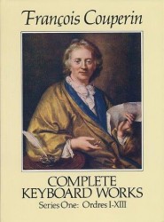 Francois Couperin: Complete Keyboard Works Series One (noty na sólo klavír)