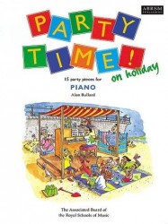 Alan Bullard: Party Time! On Holiday (noty na sólo klavír)