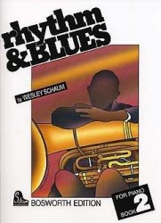 Wesley Schaum: Rhythm And Blues Book 2 (noty na sólo klavír)