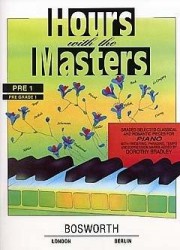 Dorothy Bradley: Hours With The Masters Pre Grade 1 (noty na sólo klavír)