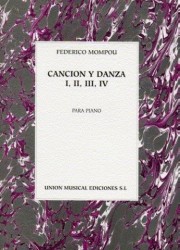 Federico Mompou: Cancion Y Danza I, II, III, IV (noty na sólo klavír)