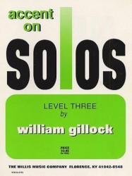 William Gillock: Accent On Solos - Level Three (noty na sólo klavír)