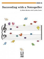 Helen Marlais/Cynthia Coster: Succeeding With A Notespeller - Grade 2A (noty na sólo klavír)