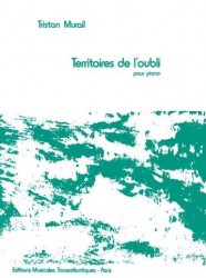 Tristan Murail: Territoires De l'Oubli (noty na sólo klavír)