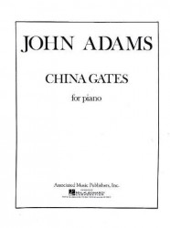 John Adams: China Gates (noty na sólo klavír)