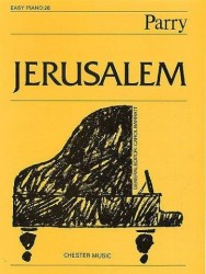 C. Hubert Parry: Jerusalem (Easy Piano No.26) (noty na sólo klavír)