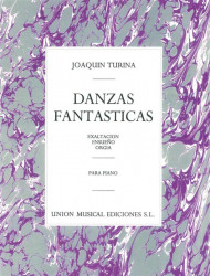Joaquin Turina: Danzas Fantasticas (noty na sólo klavír)