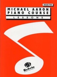 Michael Aaron Piano Course: Lessons Grade 2 (noty na sólo klavír)
