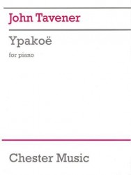 John Tavener: Ypakoe (noty na sólo klavír)