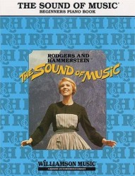 The Sound Of Music: Beginners Piano Book (noty na klavír, zpěv, akordy na kytaru)