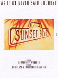 Andrew Lloyd Webber: As If We Never Said Goodbye (noty na klavír, zpěv, akordy na kytaru)