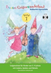 Katharina Apostolidis: Buntes Geigenwunderland - Band 1 (noty na housle) (+audio)
