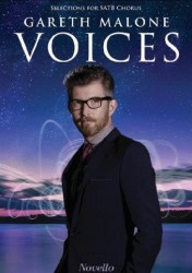 Gareth Malone: Voices (noty na sborový zpěv SATB)