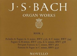 J.S. Bach: Organ Works Book 3 (noty na varhany)