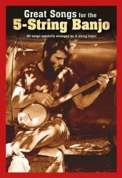 Great Songs For The 5-String Banjo (akordy, texty písní)