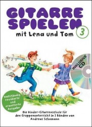 Gitarre Spielen Mit Lena Und Tom - Band 3 (noty na kytaru) (+audio)