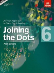 Alan Bullard: Joining The Dots - Book 6 (noty na sólo klavír)