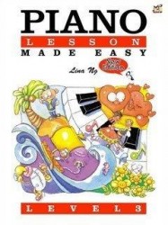 Lina Ng: Piano Lesson Made Easy Level 3 (noty na sólo klavír)