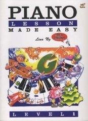 Lina Ng: Piano Lesson Made Easy Level 1 (noty na sólo klavír)