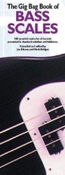 The Gig Bag Book Of Bass Scales (noty, tabulatury na baskytaru)