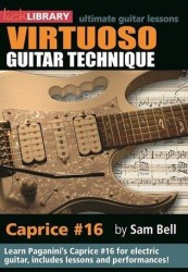 Lick Library: Virtuoso Guitar Techniques - Caprice #16 (video škola hry pro kytaru)