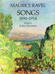 Maurice Ravel: Songs 1896-1914 (noty na zpěv, klavír)