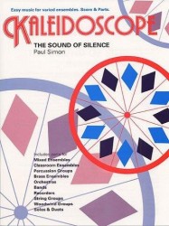 Kaleidoscope: Simon & Garfunkel - The Sound Of Silence (snadné noty, party, partitura pro orchestr)