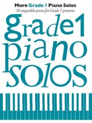 More Grade 1 Piano Solos (noty na sólo klavír)