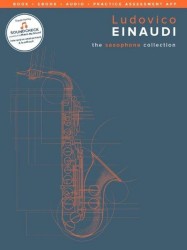 Ludovico Einaudi: The Saxophone Collection (noty na saxofon, klavír) (+audio, software, eBook)