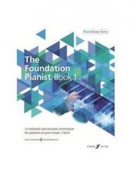 The Foundation Pianist Book 1 (noty na snadný sólo klavír)