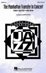 The Manhattan Transfer in Concert - Medley - SATB (noty na sborový zpěv) - SADA 5 ks