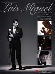 Luis Miguel: Selections (noty na klavír, zpěv, akordy na kytaru)