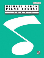 Michael Aaron Piano Course: Technic, Grade 3 (noty na klavír)