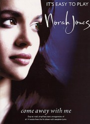 It's Easy To Play Norah Jones: Come Away With Me (noty na sólo klavír)